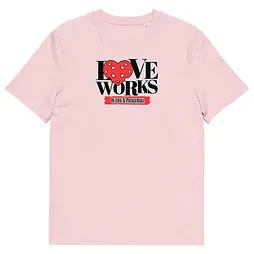 LOVE WORKS. 3 Unisex Organic Cotton T-shirt copy